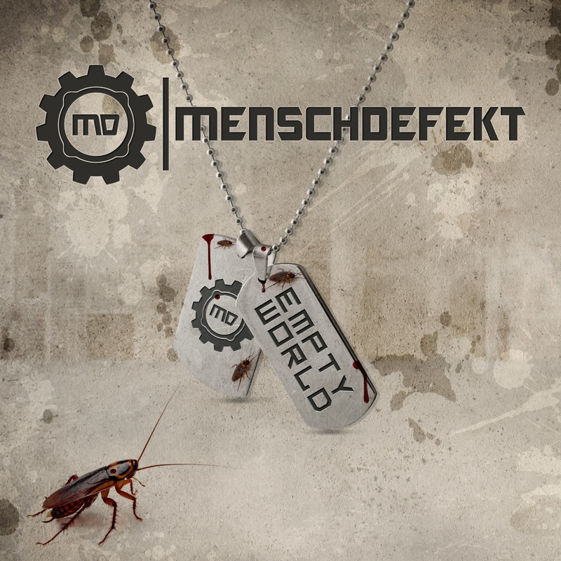 Menschdefekt - Empty World (Second Take)